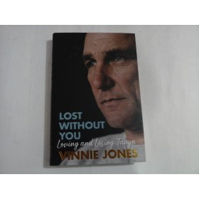 LOST WITHOUT YOU - VINNIE JONES